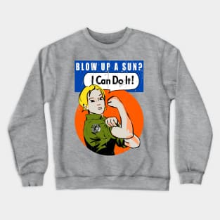 I can do it! (Distressed print) Crewneck Sweatshirt